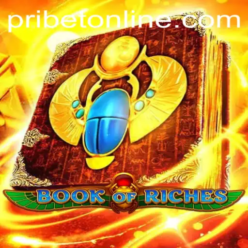 The Exciting World of BookofRiches: An In-Depth Guide with PRIBET